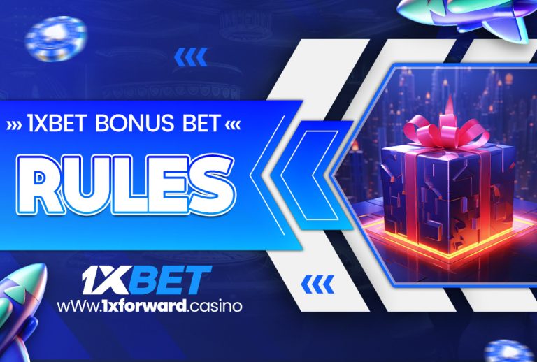 1xbet bonus bet rules